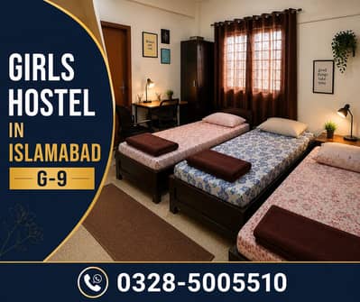 Move In This Week | Girls Hostel in G-9 Islamabad | space Available
