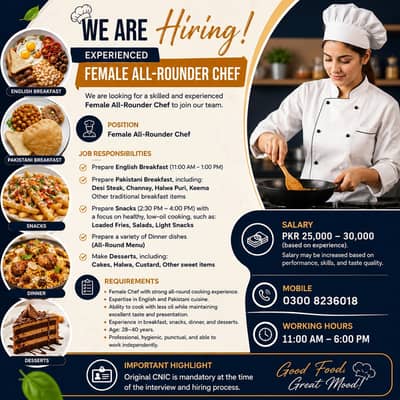 *Hiring:* Experienced Female All-Rounder Chef