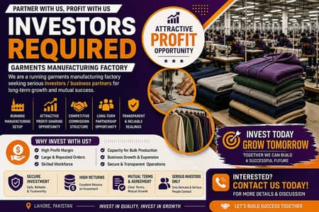 Investors Required for Garments Fac'tory Attractive Profit Opportunity