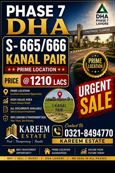 DHA Phase 7 S Block Pair Plot No. 665 & 666 | 1 Kanal Pair | Prime Location | Demand 12.10 Crore
