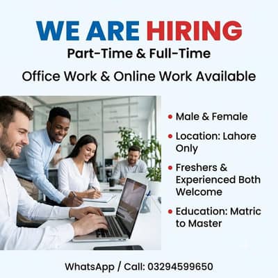 OFFICE WORK AVAILAIBLE MALE AND FEMALE STAFF
