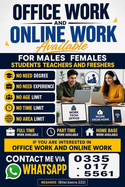 OFFICE WORK AVAILABLE FOR MALES AND FEMALES