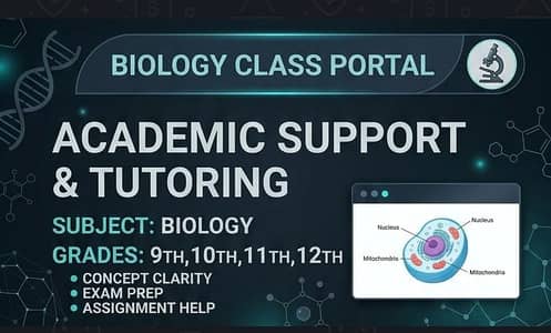 Professional Biology Tutor for 9th, 10th, 11th & 12th Classes