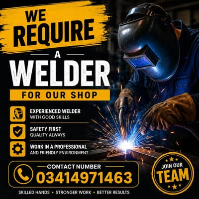 Required Welder