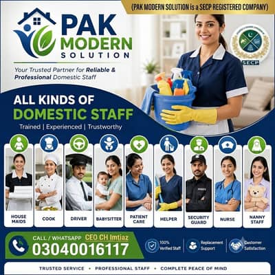 House Maids, Cooks, Security Guards, Nurses, Babysitters, Drivers