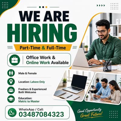 OFFICE WORK AND PART TIME WORK AVAILABLE FOR MALES AND FEMALES