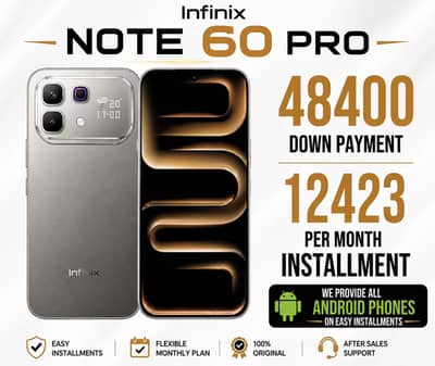 Infinix note 60 pro available on easy instalment plans