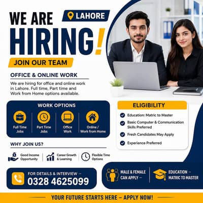 Office & Online Work Available in Lahore | Full & Part Time