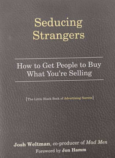 How to Get People to Buy What You are Selling book by MadMen Producer