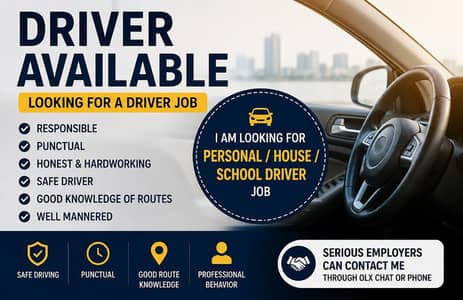 Driver Available – Personal / House / School Driver