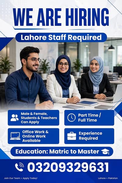 Hiring Staff Required in Lahore - Students & Teachers Can Apply
