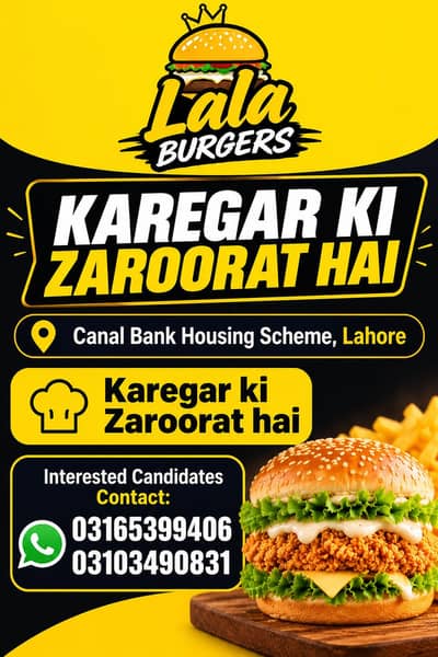 LALA BURGERS –Fast food KAREGAR KI ZAROORAT HAI!