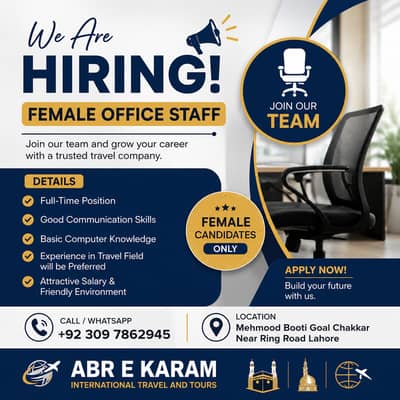 Female Office Staff Required – Travel & Tours Company