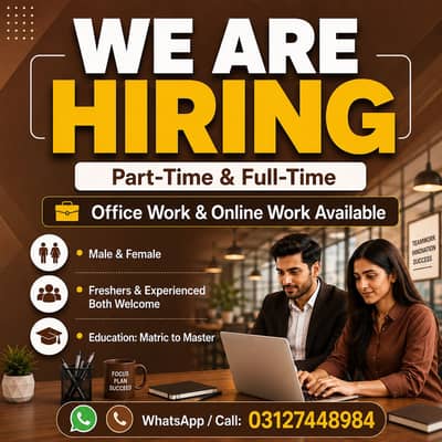 OFFICE WORK AVAILABLE FOR MALES AND FEMALES