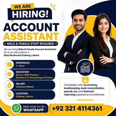 Account Assistant male & Female Required | Lahore Gulberg | Experience