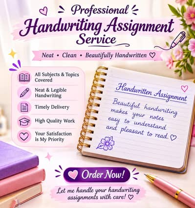 HAND  written assignment,letters , documents and any types of writings