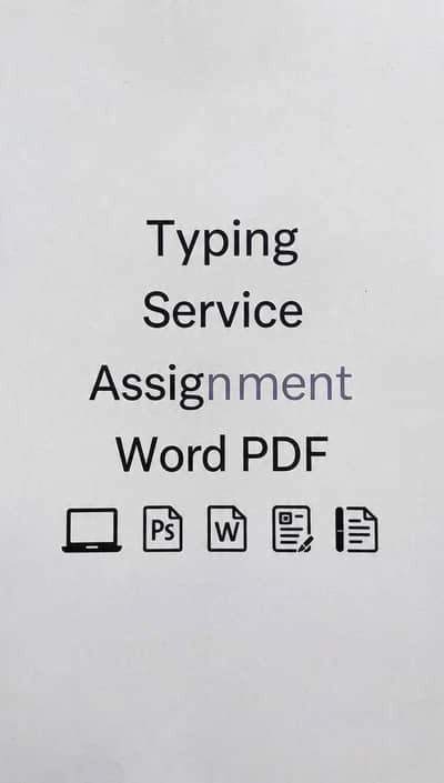 Typing Service - Assignment Word PDF - 100rs per page