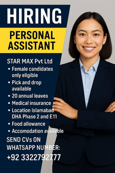 Hiring: Office Assistant (Female) – DHA Phase 2 & E11, Islamabad