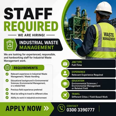 Waste Management Field staff Required | Industrial Waste Management