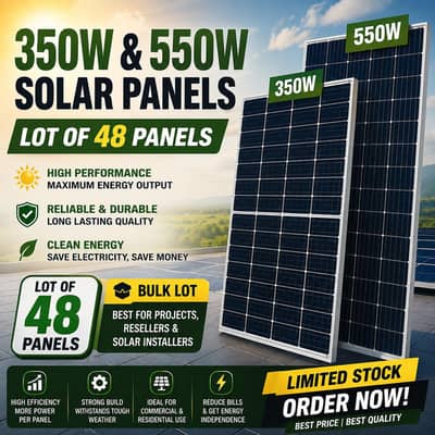 350W & 550W Solar Panels | Lot of 48 | Working & Damaged