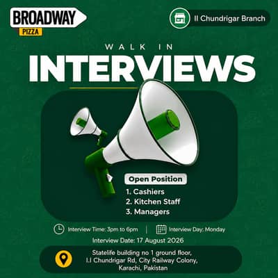 Walk In Interviews in Braodway Pizza II Chundrigar branch (17Aug 3pm)
