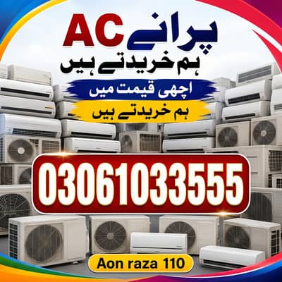 AC / split AC / Window. AC / inverter AC / ac sale purchased