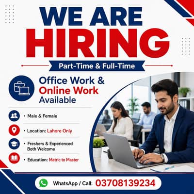 OFFICE WORK AND PART TIME WORK AVAILABLE FOR MALES AND FEMALES