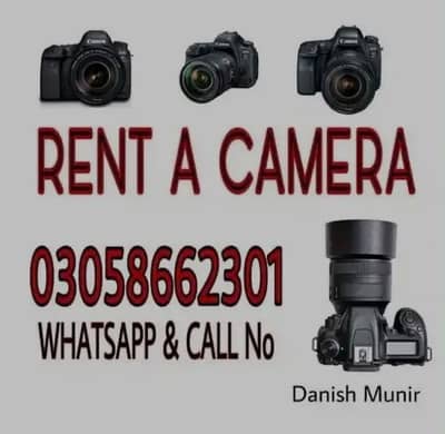DSLR Camera for rent , RENT A CAMERA , DSLR CAMERA ON RENT