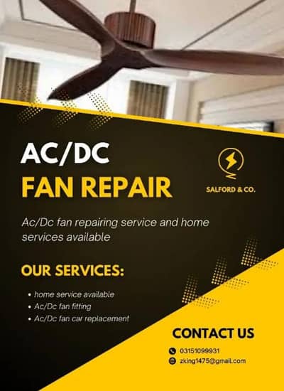 AC/DC fan repairing available ha