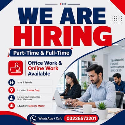 OFFICE WORK AND PART TIME WORK AVAILABLE FOR MALES AND FEMALES
