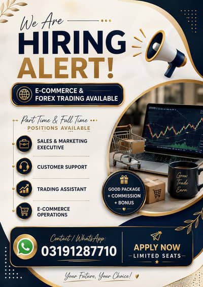 Hiring Alert – E-Commerce & Forex Trading Jobs