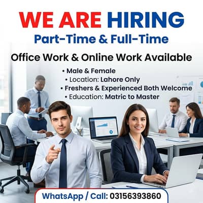 OFFICE WORK AND PART TIME WORK AVAILABLE FOR MALES AND FEMALES