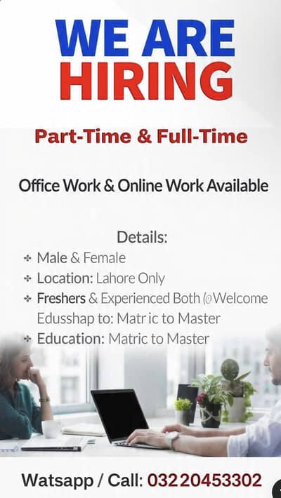 OFFICE WORK AND ONLINE WORK AVAILABLE FOR MALES AND FEMALES