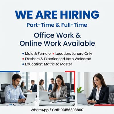 NEED MALE AND FEMALES STAFF FOR OFFICE WORK AND ONLINE WORK
