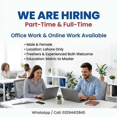 OFFICE WORK AVAILABLE FOR MALES AND FEMALES