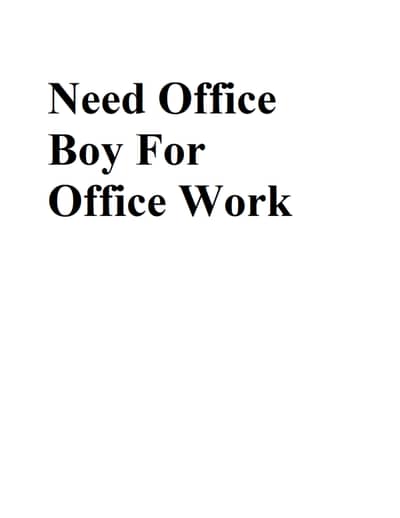 Need Office Boy