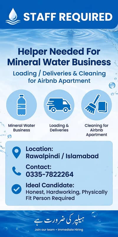 helper needed For mineral water business and Airbnb cleaning