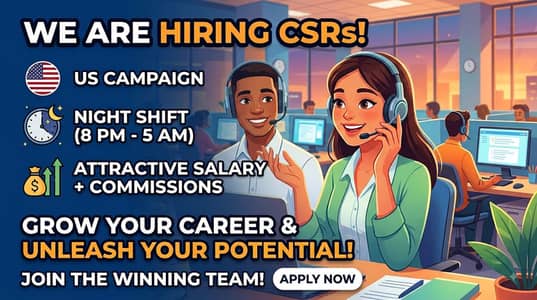Call Centre Job ( CSR ) | US Campaign | Night Shift