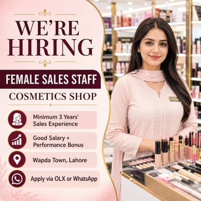 Male & Female Cosmetic Sales Staff Required