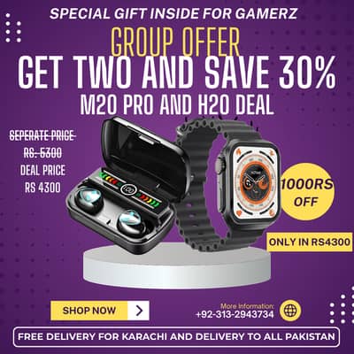 M20 Earbuds and H20 Smart Watch Grand Deal BUY AND SAVE RS:1000