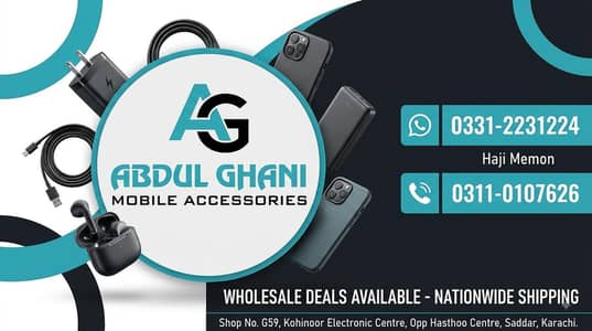 ​AG Mobile Accessories Wholesale | Kohinoor Market Sadar Karach