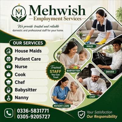 House Maids , Babysitter , Patient Care , Nurse , Driver, Maids, Cook