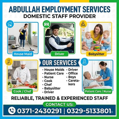 House Maid, Babysitter, Nanny, Cook , Nurse , Domestic Staff Services