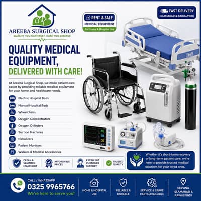 Hospital bed and all medical equipment are available at discount rate.