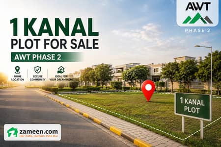 1 Kanal Prime Plot for Sale in AWT Phase 2 B Block | Near Grand Park, Jamia Mosque & Main Commercial | Best Location