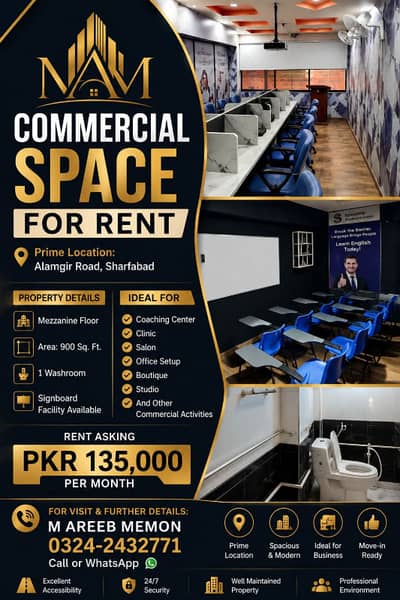 COMMERCIAL SPACE FOR RENT Prime Location: Alamgir Road, Sharfabad
