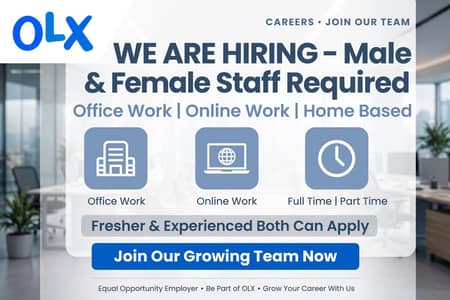 We Are Hiring - Male & Female Staff.
