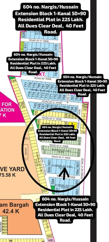 604 no. Nargis/Hussain Extension Block 1-Kanal 50 by 90 Residential Plot in 225 Lakh. All Dues Clear Deal, 40 Feet Road. Best Location For Constructing Your Dream House in Bahria Town Lahore