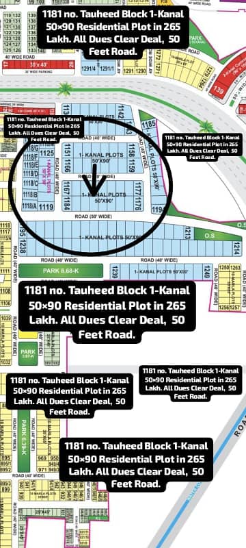 1181 No. Tauheed Block 1-Kanal (50 By 90) Residential Plot In 265 Lakh. All Dues Clear Deal, 50 Feet Road. Best Location For Constructing Your Dream House In Bahria Town Lahore