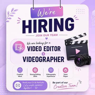  We're Hiring – Video Editor & Videographer